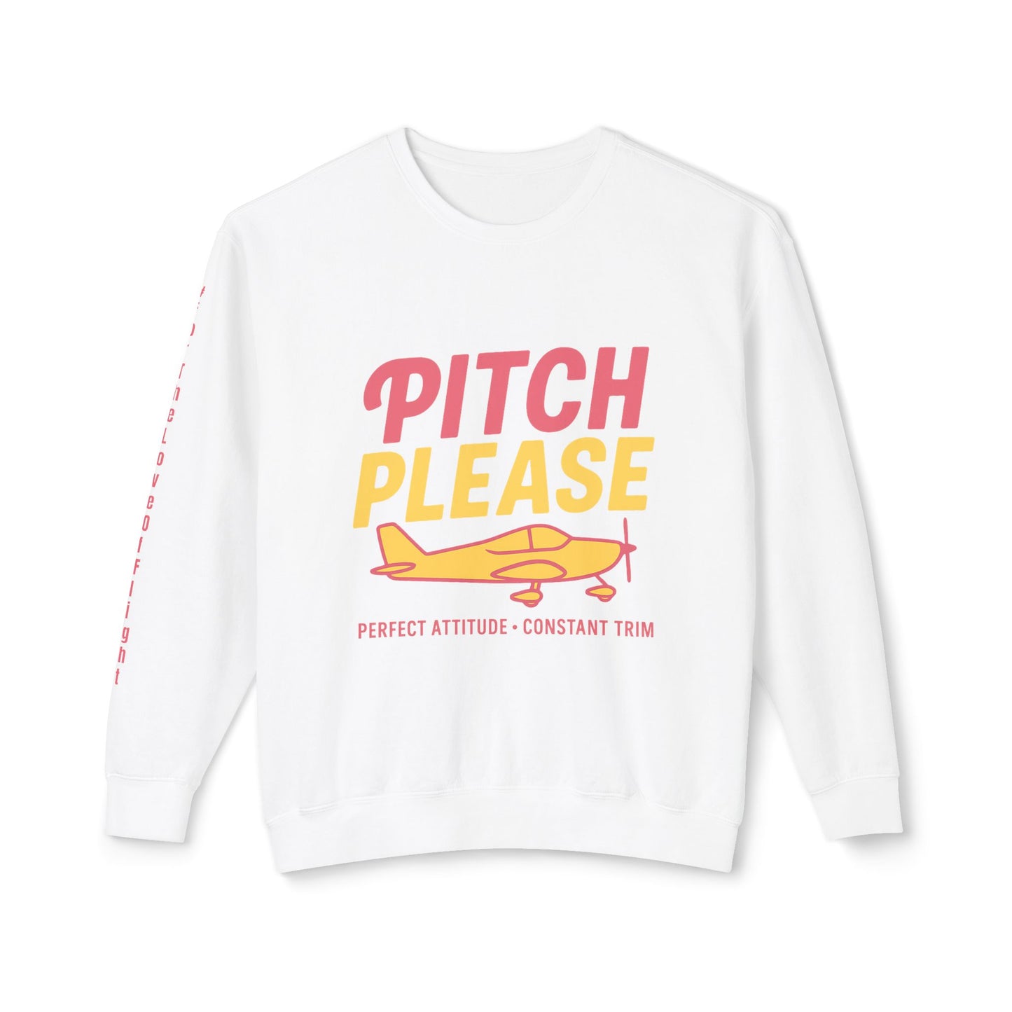 Pitch Please Crewneck – Perfect Attitude, Constant Trim